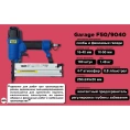 Пневматический гвоздескобозабивной пистолет Garage F50/9040 8509040