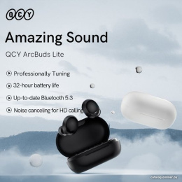 Беспроводные наушники QCY Arc Buds Lite Black BH23QT27A Чипсет: Jieli JL6973. Bluetooth 5.3. Поддержка профиля: HFP/A2DP/AVRCP. Динамик: 6 мм динамический драйвер. Время музыки: 8 ч.
